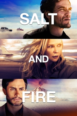 Watch free Salt and Fire Movies
