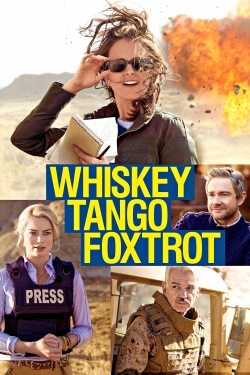 Watch free Whiskey Tango Foxtrot Movies