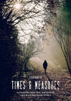 Watch free Times & Measures Movies