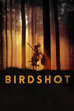 Watch free Birdshot Movies