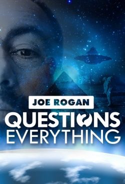 Watch free Joe Rogan Questions Everything Movies