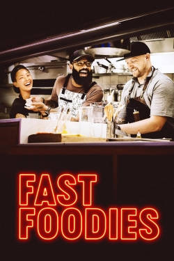 Watch free Fast Foodies Movies