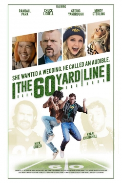Watch free The 60 Yard Line Movies