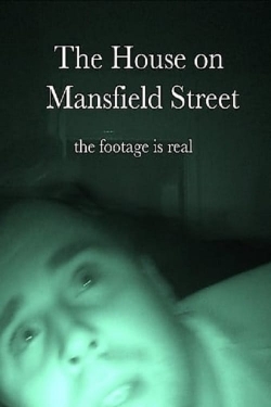 Watch free The House on Mansfield Street Movies