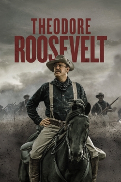 Watch free Theodore Roosevelt Movies