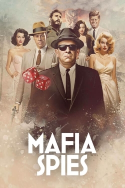 Watch free Mafia Spies Movies