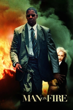 Watch free Man on Fire Movies