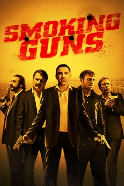 Watch free Smoking Guns Movies