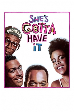 Watch free She's Gotta Have It Movies