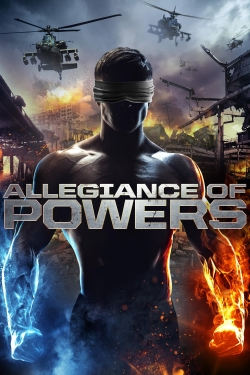 Watch free Allegiance of Powers Movies