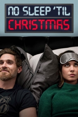 Watch free No Sleep 'Til Christmas Movies
