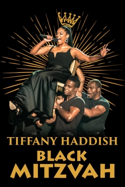Watch free Tiffany Haddish: Black Mitzvah Movies