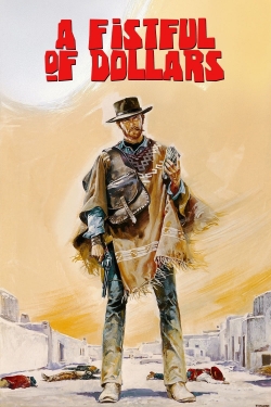 Watch free A Fistful of Dollars Movies