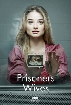 Watch free Prisoners' Wives Movies