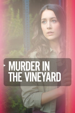 Watch free Murder in the Vineyard Movies