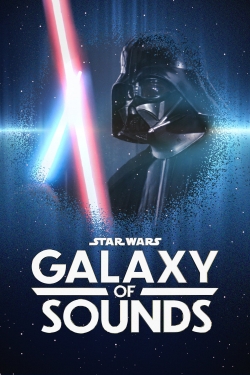 Watch free Star Wars Galaxy of Sounds Movies