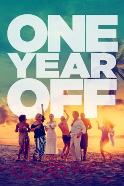 Watch free One Year Off Movies