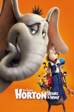 Watch free Horton Hears a Who! Movies