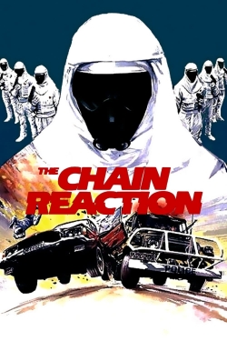 Watch free The Chain Reaction Movies