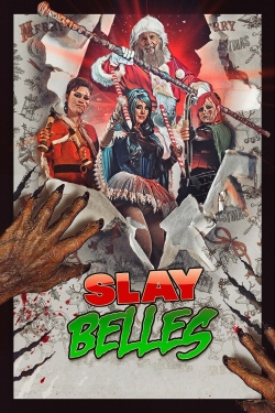 Watch free Slay Belles Movies