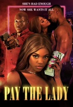 Watch free Pay the Lady Movies