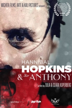 Watch free Hannibal Hopkins & Sir Anthony Movies
