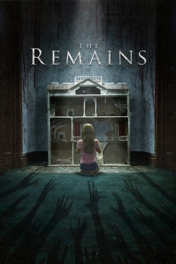 Watch free The Remains Movies