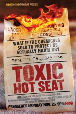 Watch free Toxic Hot Seat Movies