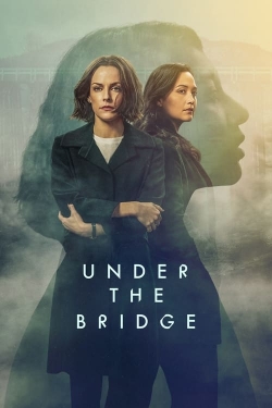 Watch free Under the Bridge Movies