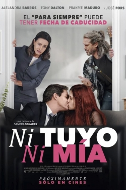 Watch free Ni tuyo, Ni mía Movies