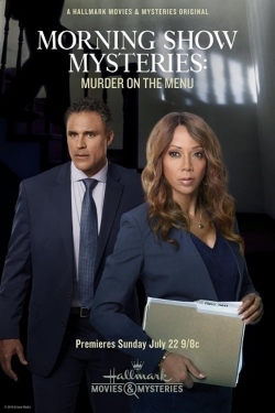 Watch free Morning Show Mysteries: Murder on the Menu Movies