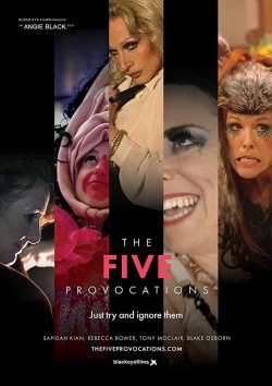 Watch free The Five Provocations Movies