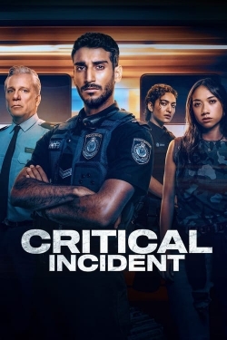 Watch free Critical Incident Movies