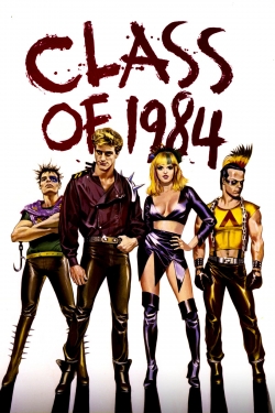 Watch free Class of 1984 Movies