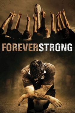 Watch free Forever Strong Movies