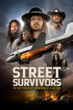 Watch free Street Survivors: The True Story of the Lynyrd Skynyrd Plane Crash Movies