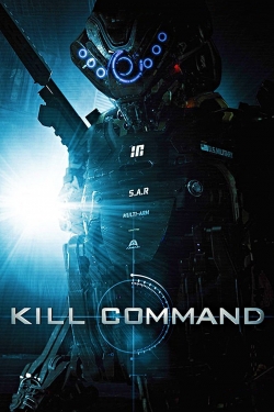 Watch free Kill Command Movies
