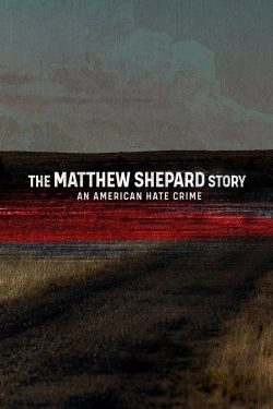 Watch free The Matthew Shepard Story: An American Hate Crime Movies