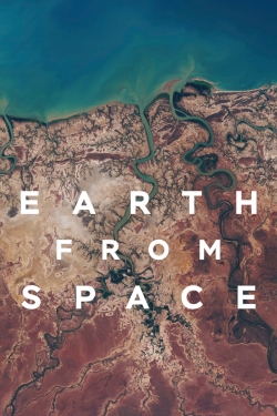 Watch free Earth from Space Movies