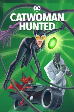 Watch free Catwoman: Hunted Movies