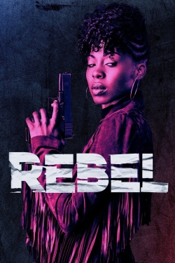 Watch free Rebel Movies