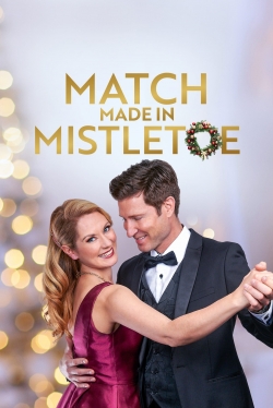 Watch free Match Made in Mistletoe Movies