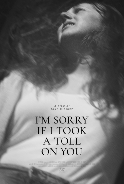 Watch free I'm Sorry If I Took a Toll on You Movies