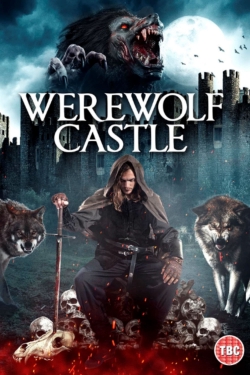 Watch free Werewolf Castle Movies