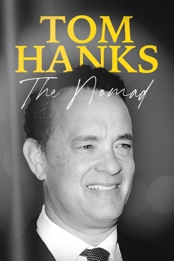 Watch free Tom Hanks: The Nomad Movies