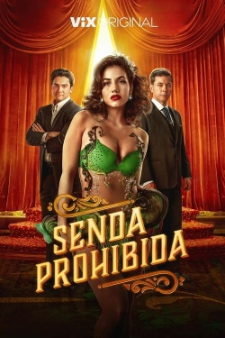 Watch free Senda prohibida Movies
