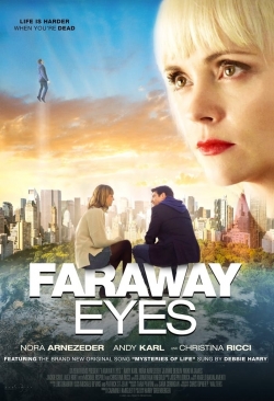 Watch free Faraway Eyes Movies