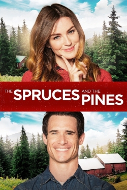 Watch free The Spruces and the Pines Movies