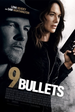 Watch free 9 Bullets Movies
