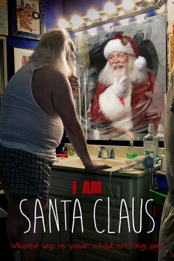 Watch free I Am Santa Claus Movies